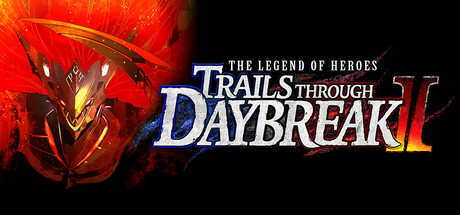The Legend of Heroes: Trails Through Daybreak II